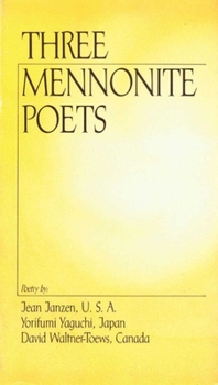 Hardcover Three Mennonite Poets Book