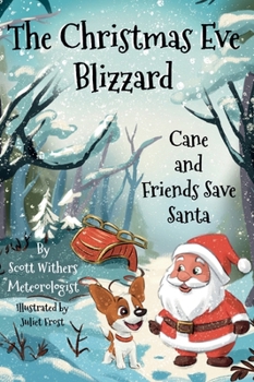 Hardcover The Christmas Eve Blizzard Book
