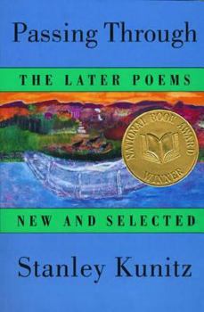 Paperback Passing Through: The Later Poems, New and Selected Book