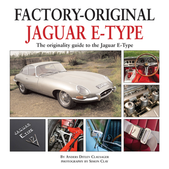 Hardcover Jaguar E-Type: The Originality Guide to the Jaguar E-Type Book