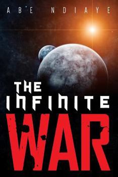 Paperback The Infinite War Book