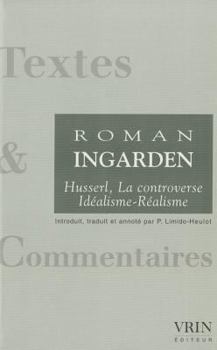 Paperback Husserl - La Controverse Idealisme-Realisme (1918-1969) [French] Book