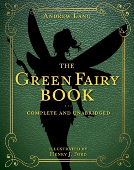 The Green Fairy Book - Book  of the Rainbow Fairy Books