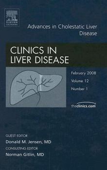 Hardcover Cholestasis, an Issue of Clinics in Liver Disease: Volume 12-1 Book