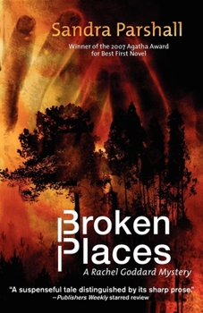 Broken Places - Book #3 of the Rachel Goddard Mystery