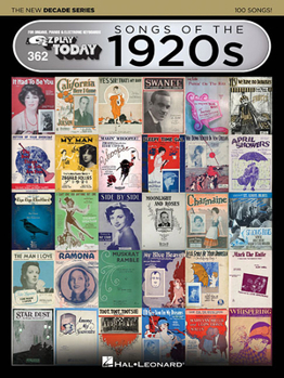 Songs of the 1920s - The New Decade Series: E-Z Play Today Volume 362 - Book  of the E-Z Play Today