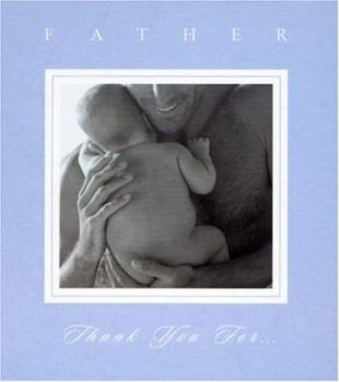 Hardcover Father, Thank You For... Book