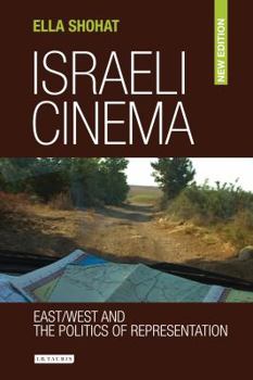 Paperback Israeli Cinema East/West and the Politics of Representation Book