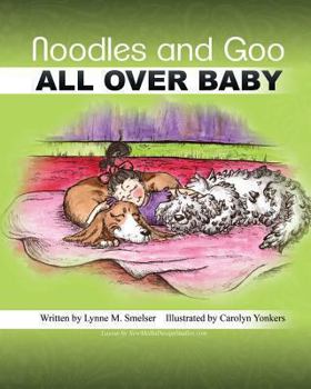 Paperback Noodles and Goo: All Over Baby Book