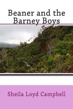 Paperback Beaner and the Barney Boys Book