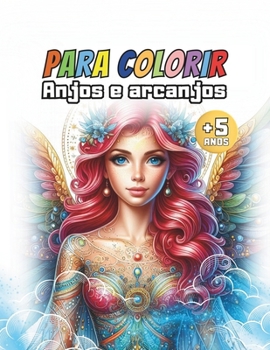 Para colorir - Anjos e arcanjos (Portuguese Edition)