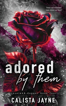 Adored by Them