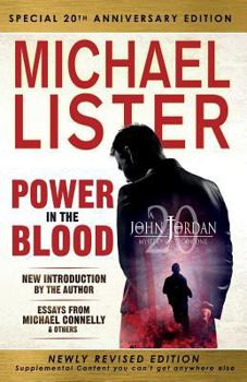 Paperback Special 20th Anniversary Edition of POWER IN THE BLOOD: Newly Revised Edition with an Introduction by Michael Connelly Book
