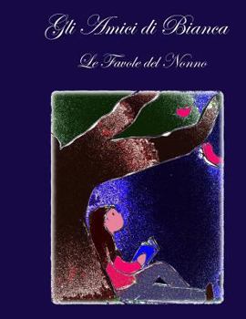 Paperback Gli Amici di Bianca [Italian] Book