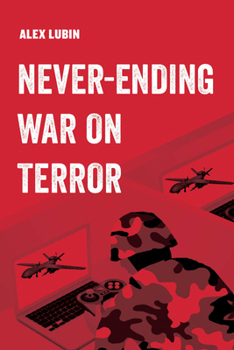 Hardcover Never-Ending War on Terror: Volume 13 Book