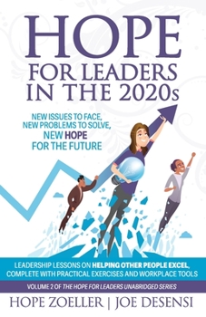 Paperback HOPE for Leaders in the 2020s: New Issues to Face, New Problems to Solve, New Hope for the Future Book