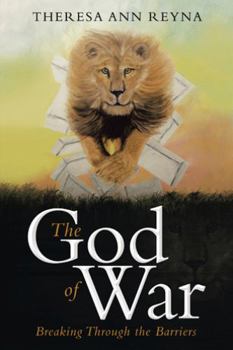 Paperback The God of War: Breaking Through the Barriers Book
