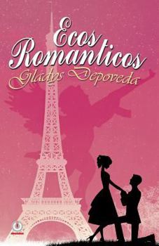Paperback Ecos románticos [Spanish] Book