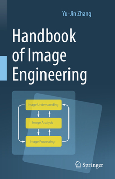 Hardcover Handbook of Image Engineering Book