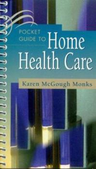 Paperback Pocket Guide to Home Health Care Book