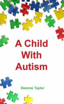 Paperback A Child With Autism Book