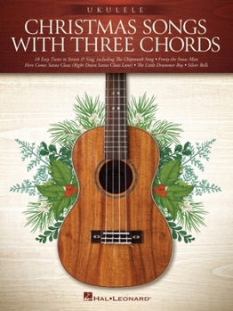 Paperback Christmas Songs with Three Chords: Ukulele Songbook Book