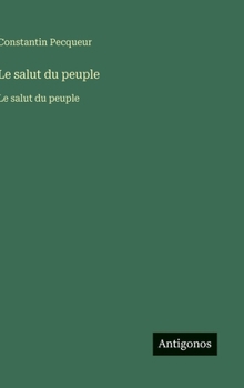 Hardcover Le salut du peuple: Le salut du peuple [French] Book