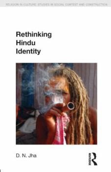 Rethinking Hindu Identity - Book  of the Religion in Culture: Studies in Social Contest and Construction