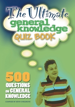 Paperback The Ultimate General Knowledge Quiz Book