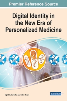 Hardcover Digital Identity in the New Era of Personalized Medicine Book