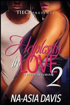 Helplessly in Love 2: A Brooklyn Romance