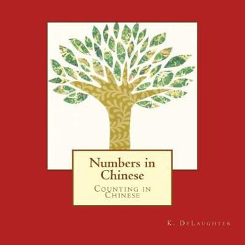 Paperback Numbers in Chinese: Counting in Chinese Book