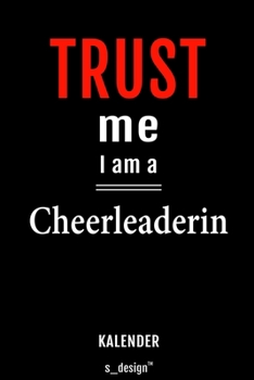 Kalender für Cheerleader / Cheerleaderin: Immerwährender Kalender / 365 Tage Tagebuch / Journal [3 Tage pro Seite] für Notizen, Planung / Planungen / Planer, Erinnerungen, Sprüche (German Edition)