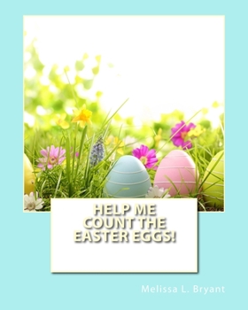 Paperback Help Me Count the Easter Eggs! Book