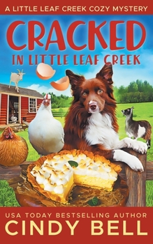 Cracked in Little Leaf Creek - Book #12 of the Little Leaf Creek