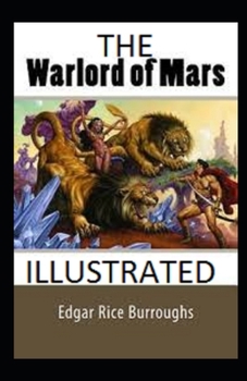 The Warlord of Mars Illustrated