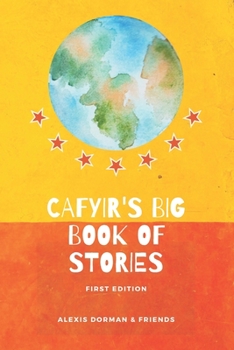 Paperback CAFYIR's Big Book of Stories Book