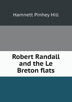 Paperback Robert Randall and the Le Breton flats Book