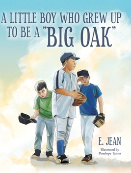 Hardcover A little boy who grew up to be a "Big Oak" Book