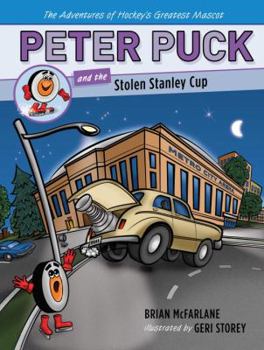 Hardcover Peter Puck and the Stolen Stanley Cup Book