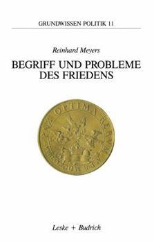 Paperback Begriff Und Probleme Des Friedens [German] Book