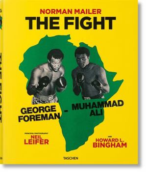 Hardcover Norman Mailer. Neil Leifer. Howard L. Bingham. the Fight Book