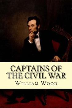 Paperback Captains of the Civil War Book