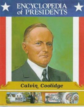 Library Binding Calvin Coolidge: Thirtieth President of the United States Book
