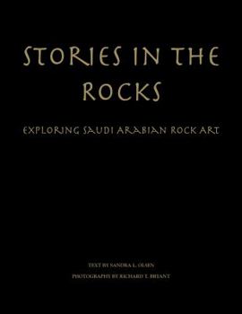 Hardcover Stories in the rocks:exploring Saudi Arabian rock art Book
