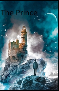 Paperback The Prince: illustrated edition Book