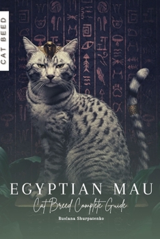 Paperback Egyptian Mau: Cat Breed Complete Guide Book