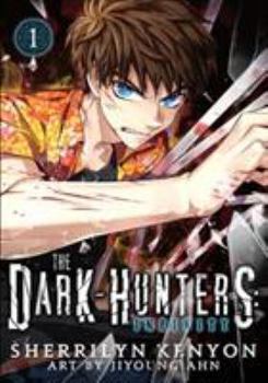 The Dark-Hunters: Infinity, Vol. 1 - Book #1 of the Dark-Hunters: Infinity