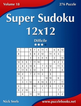 Paperback Super Sudoku 12x12 - Difficile - Volume 18 - 276 Puzzle [Italian] Book