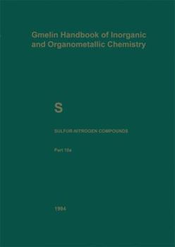 Paperback S Sulfur-Nitrogen Compounds: Part 10a: Compounds with Sulfur of Oxidation Number II Book